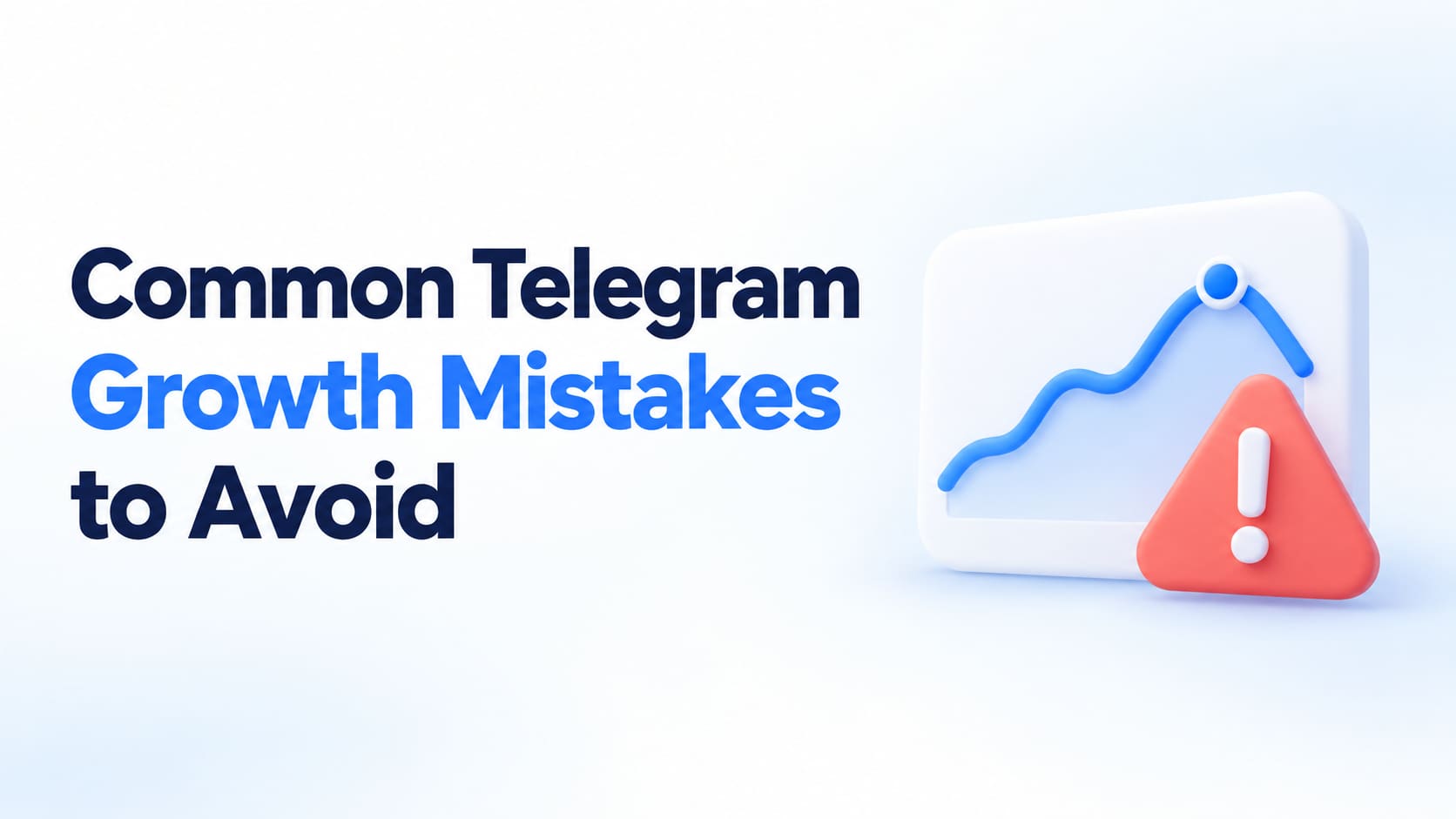Common-Telegram-Growth-Mistakes-to-Avoid.jpg