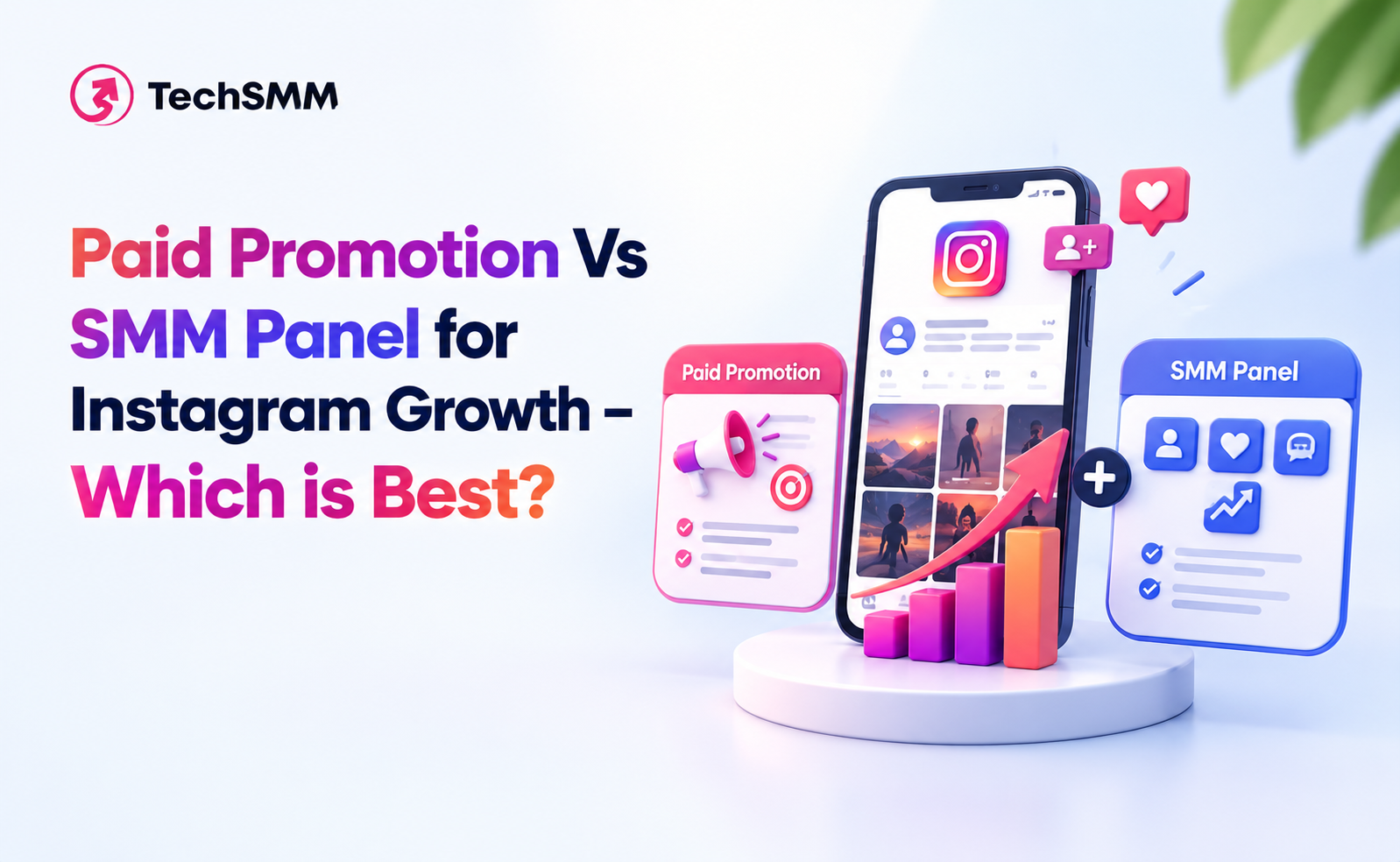 Paid Promotion Vs SMM Panel for Instagram Growth – Which is Best?